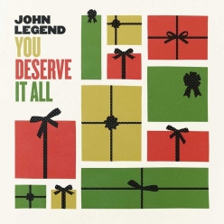 John Legend - You Deserve It All